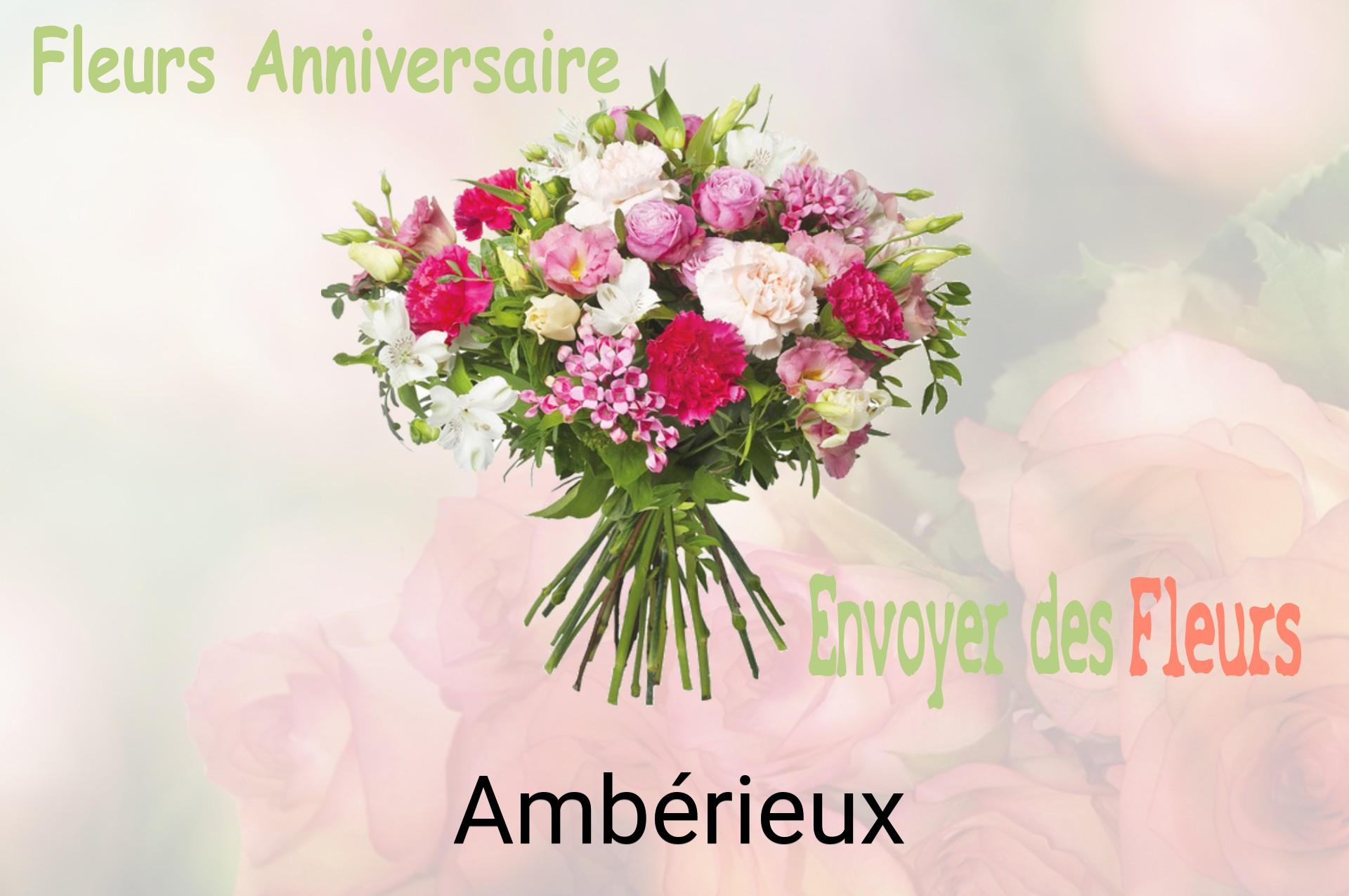 Bouquet de fleurs d’anniversaire livré à Ambérieux