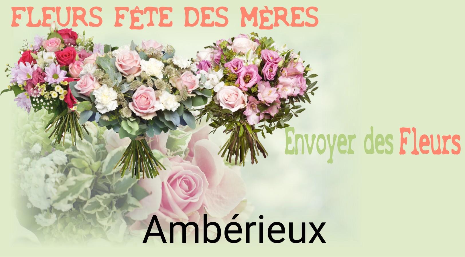 Bouquet de Fête des Mères livré à Ambérieux